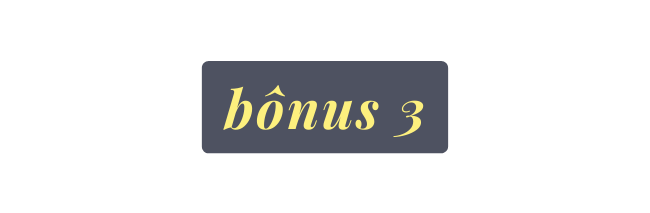 bônus 3